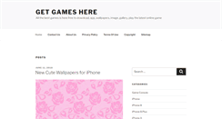 Desktop Screenshot of getgameshere.com